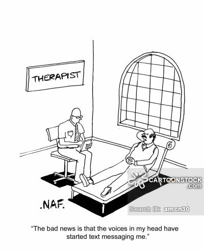 "The bad news is that the voices in my head have started text messaging me."